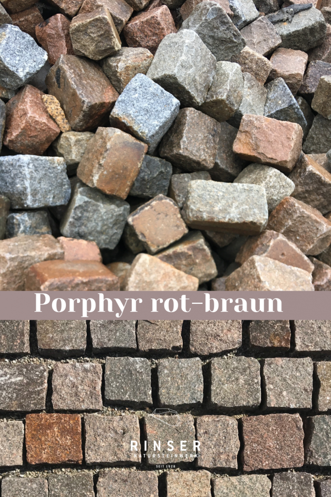 Porphyr rot-braun_bunte Pflastersteine_Rinser